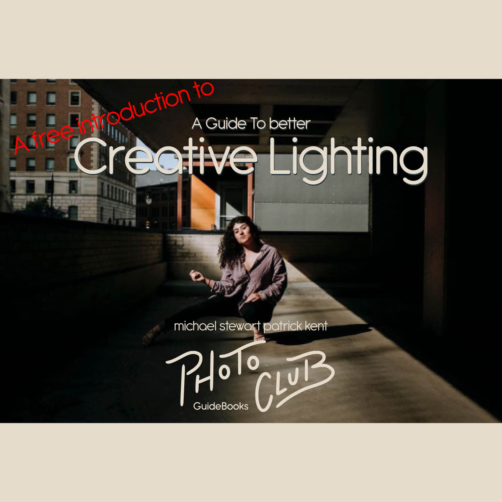 {FREE INTRO} Guide to Creative Lighting – Shop Our Photo Club